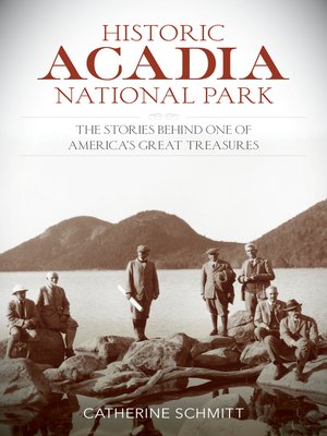 cover image of Historic Acadia National Park